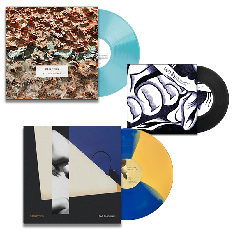 CABLE TIES 'All Her Plans + Far Enough + 7' Vinyl Bundle
