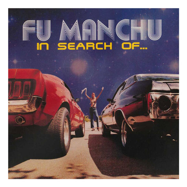FU MANCHU 'In Search Of' LP + 7