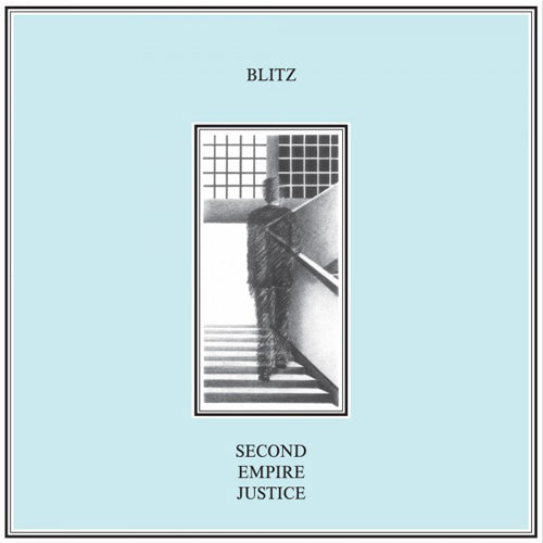 BLITZ 'Second Empire Justice' LP