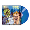 CLOWNS 'I'm Not Right' LP (Ltd Ed Reissue)