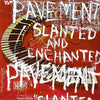 PAVEMENT 'Slanted & Enchanted' LP (Splatter)