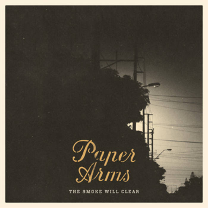 PAPER ARMS 'The Smoke Will Clear' CD