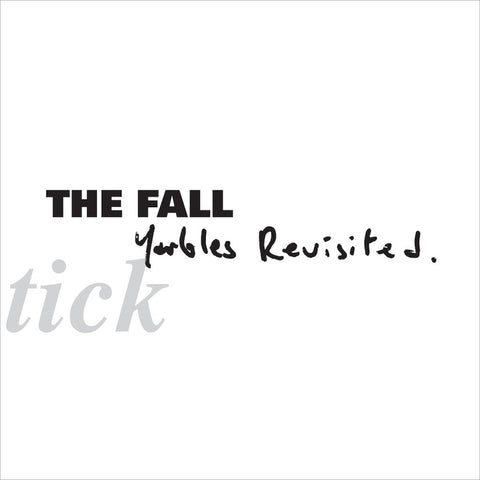 THE FALL 'Schtick - Yarbles Revisited' LP