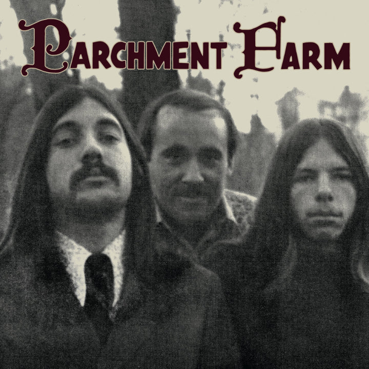 PARCHMENT FARM 'Parchment Farm' LP