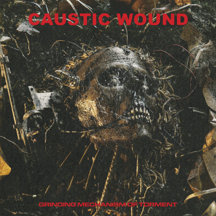 CAUSTIC WOUND 'Grinding Mechanism Of Torment' LP
