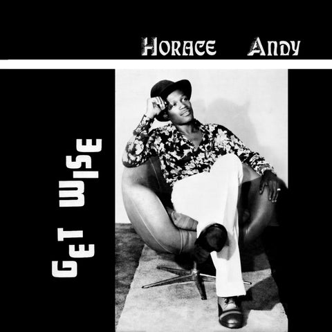 HORACE ANDY 'Get Wise' LP