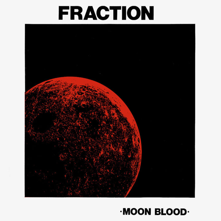 FRACTION 'Moon Blood' LP