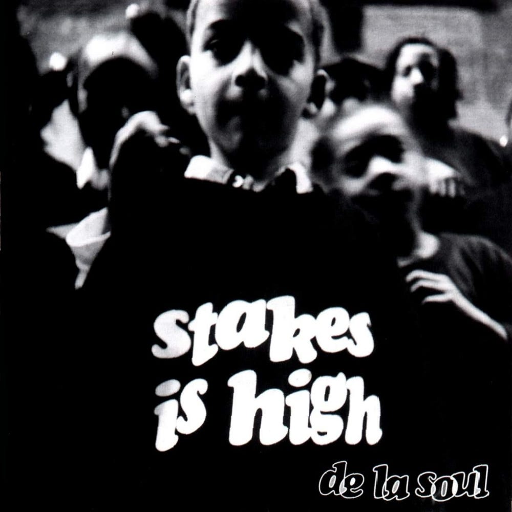DE LA SOUL 'Stakes Is High' LP