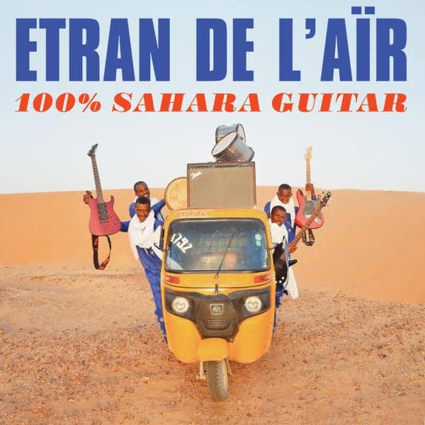 ETRAN DE L'IAR '100% Sahara Guitar' LP