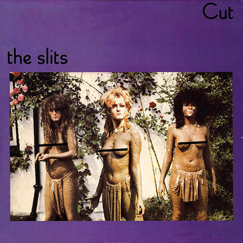 THE SLITS 'Cut' LP