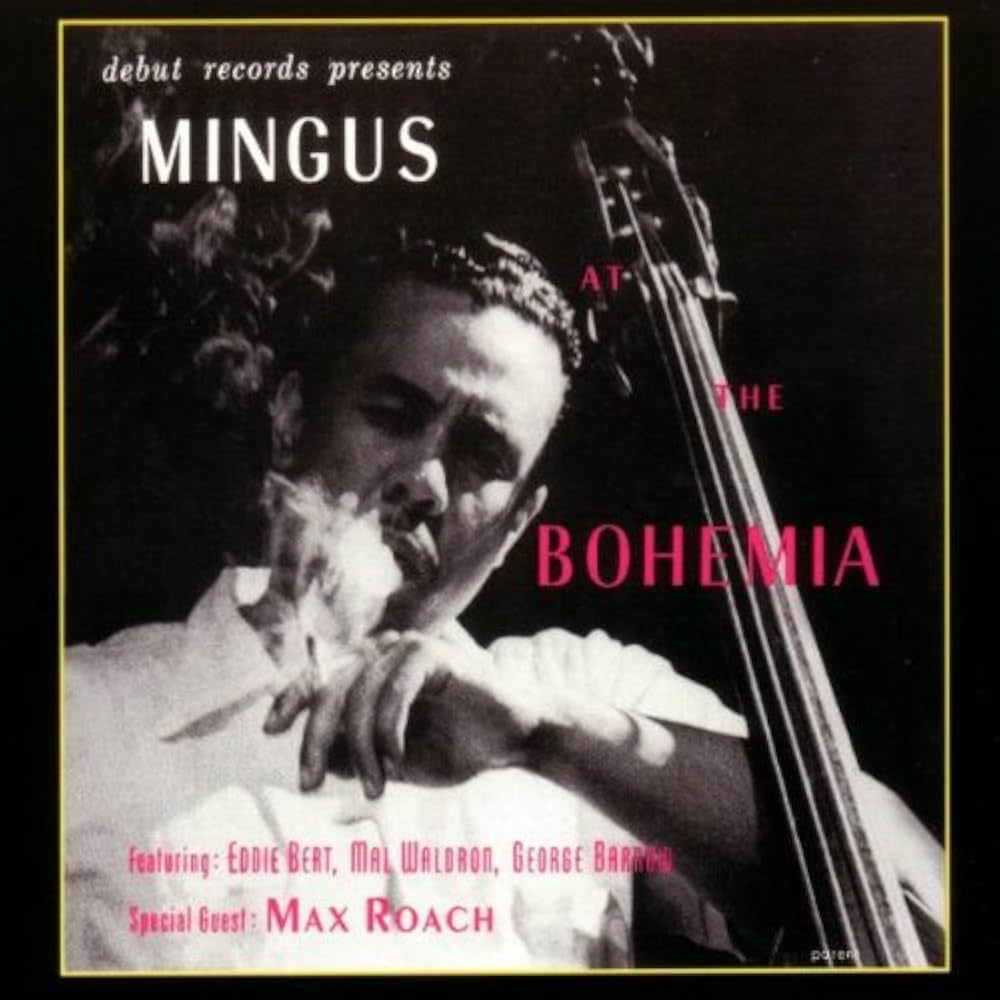 CHARLES MINGUS 'At The Bohemia' LP