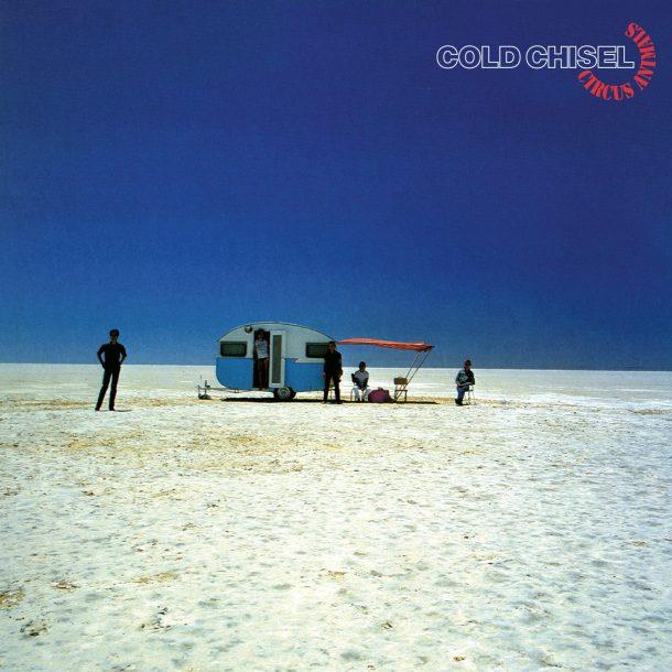 COLD CHISEL 'Circus Animals' LP