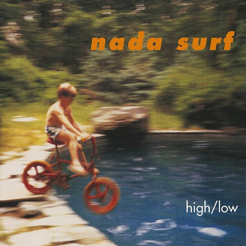 NADA SURF 'High/Low' LP