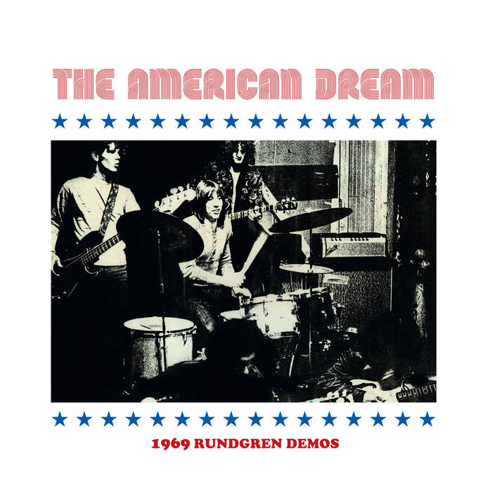 THE AMERICAN DREAM '1969 Rundgren Demos' LP