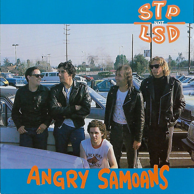 ANGRY SAMOANS 'STP Not LSD' LP
