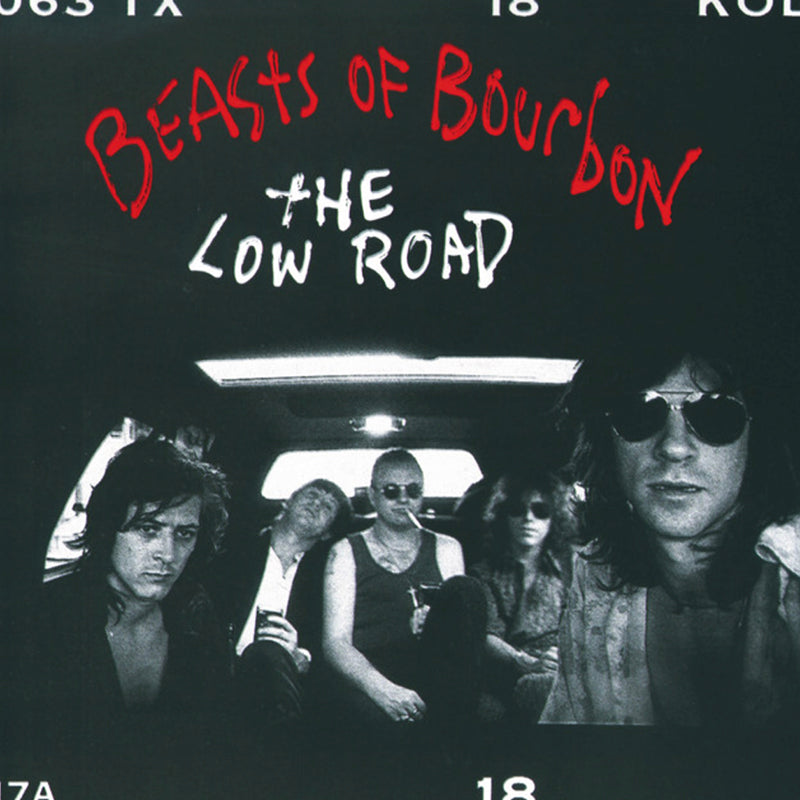 BEASTS OF BOURBON 'The Low Road' 2LP
