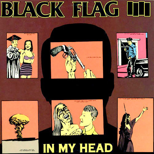 BLACK FLAG 'In My Head' LP
