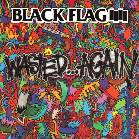 BLACK FLAG 'Wasted Again' LP