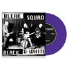 BLEAK SQUAD 'Black & White' 7"