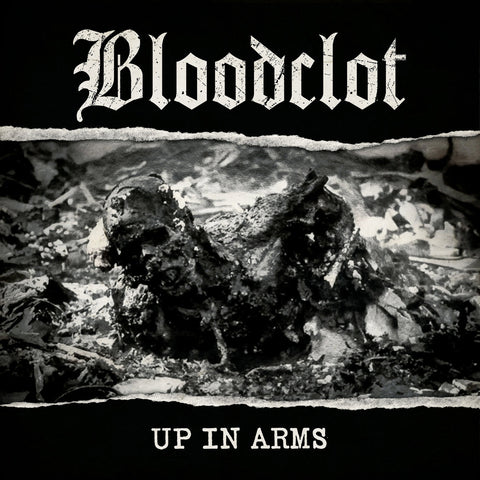 BLOODCLOT 'Up In Arms' LP