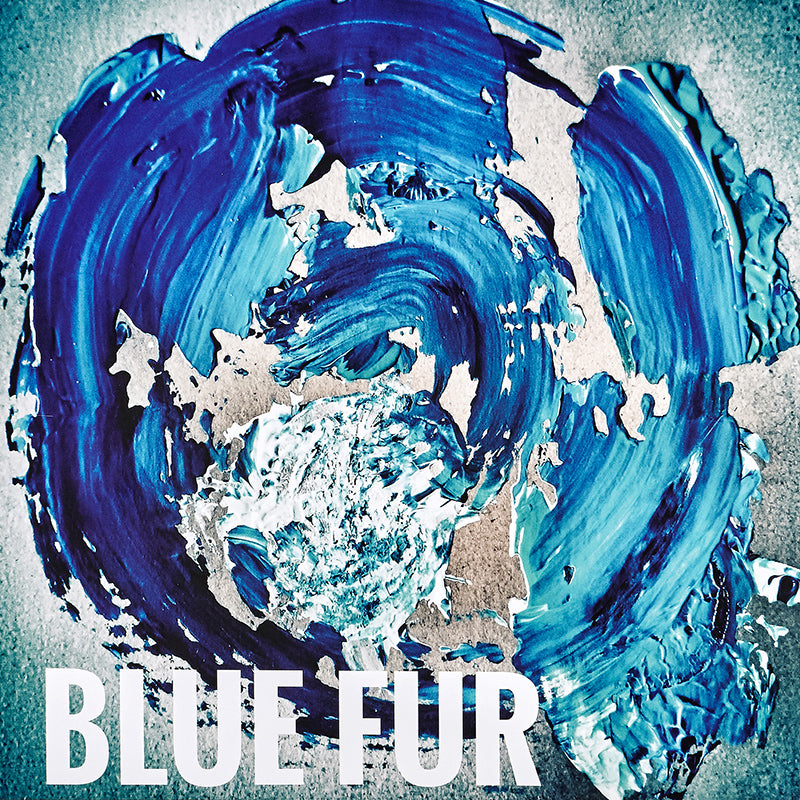 BLUE FUR 'Blue Fur' LP
