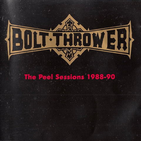 BOLT THROWER 'The Peel Sessions 1988-90' LP