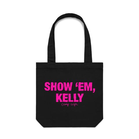 CAMP COPE 'Show Em Kelly' Tote Bag
