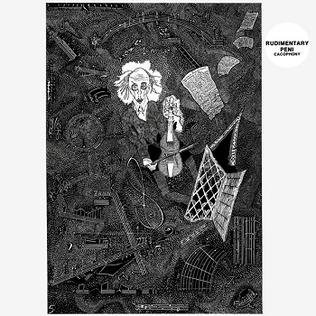 RUDIMENTARY PENI 'Cacophony' LP