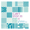 V/A 'Can't Stop It! II - Australian Post-Punk 1979-84' 2LP