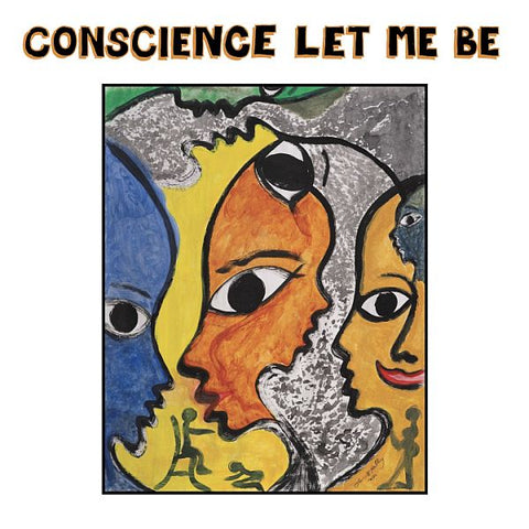 V/A 'Conscience Let Me Be' LP