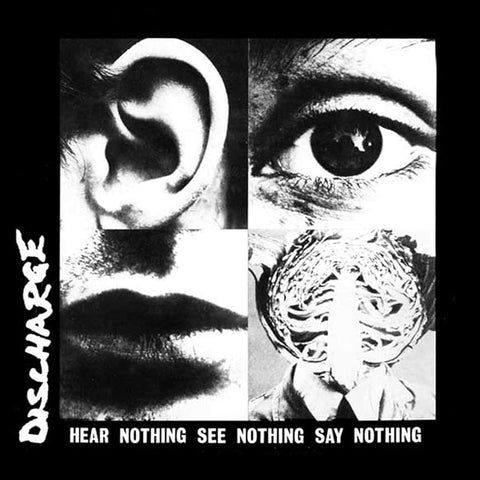 DISCHARGE 'Hear Nothing See Nothing Say Nothing' LP