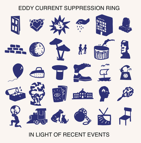 EDDY CURRENT SUPPRESSION RING 'In Light Of Recent Events' LP