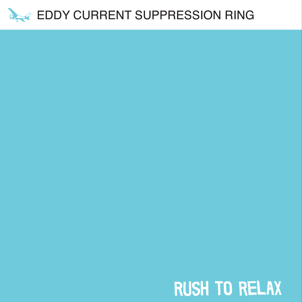 EDDY CURRENT SUPPRESSION RING 'Rush To Relax' LP