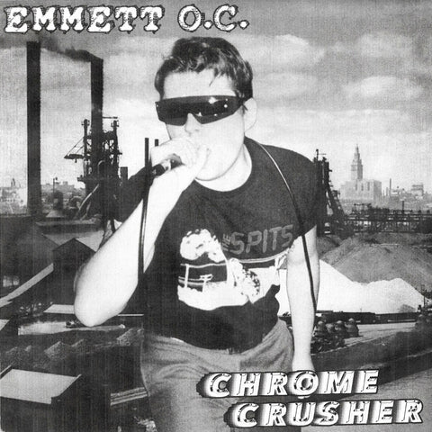 EMMETT O.C 'Chrome Crusher' 5"