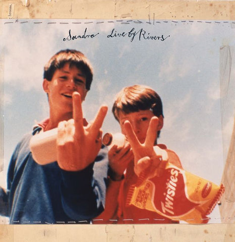 SANDRO 'Live By Rivers' LP