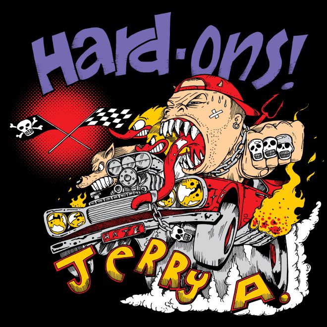 HARD-ONS + JERRY A 'You Won't Shut Up' 7"