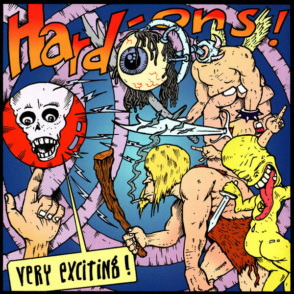 HARD-ONS 'Very Exciting' LP – POISON CITY RECORDS