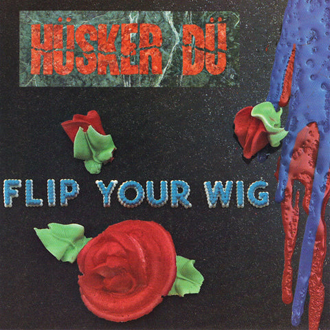 HUSKER DU 'Flip Your Wig' CD