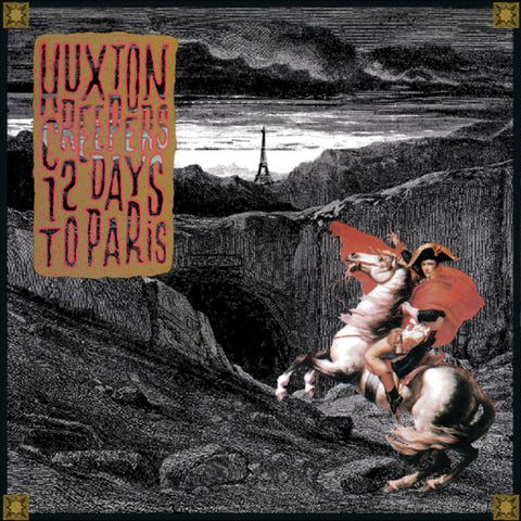 THE HUXTON CREEPERS '12 Days To Paris' LP