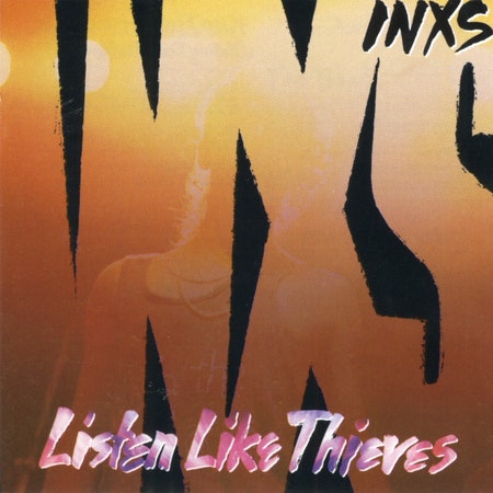 INXS 'Listen Like Thieves' LP