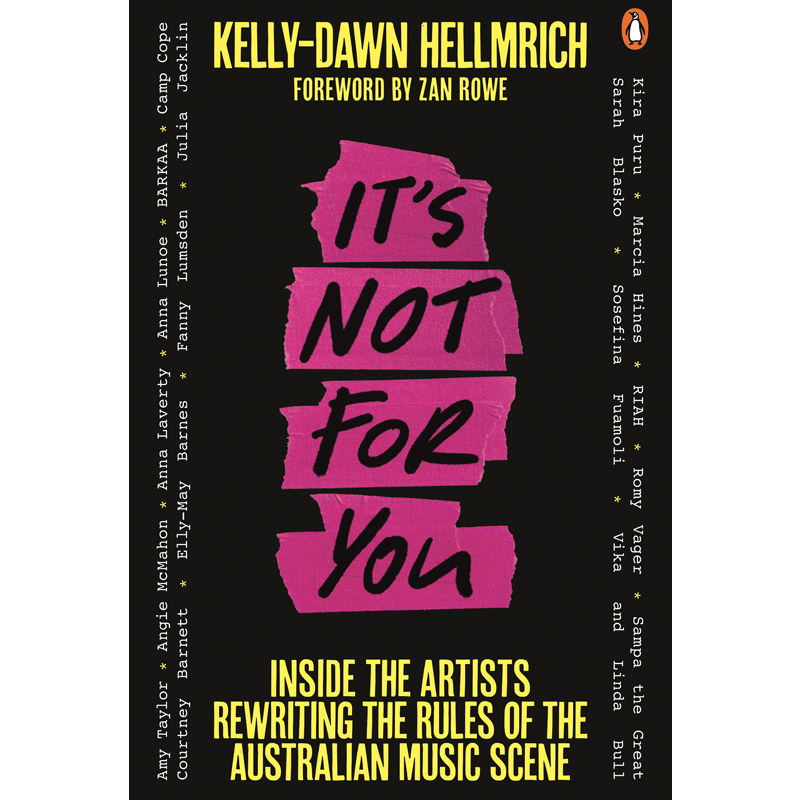 KELLY-DAWN HELLMRICH 'It's Not For You' Book