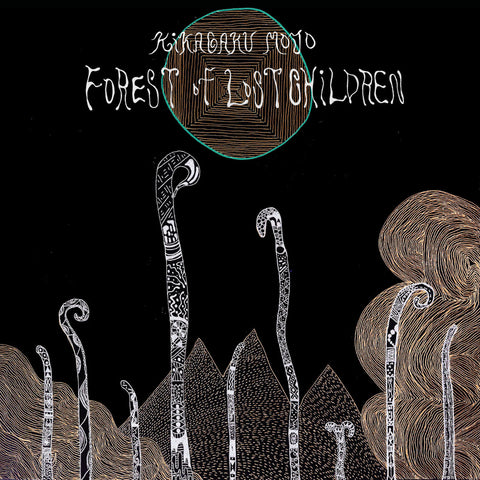 KIKAGAKU MOYO 'Forest Of Lost Children' LP