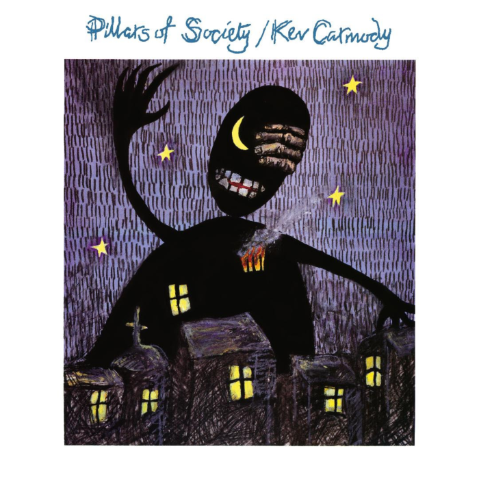 KEV CARMODY 'Pillars Of Society' LP