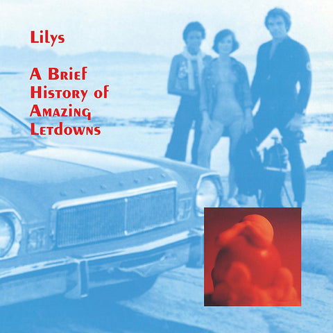 LILYS 'A Brief History Of Amazing Letdowns' LP