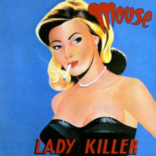 MOUSE 'Lady Killer' LP