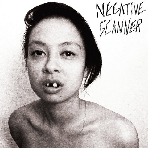 NEGATIVE SCANNER 'Negative Scanner' LP