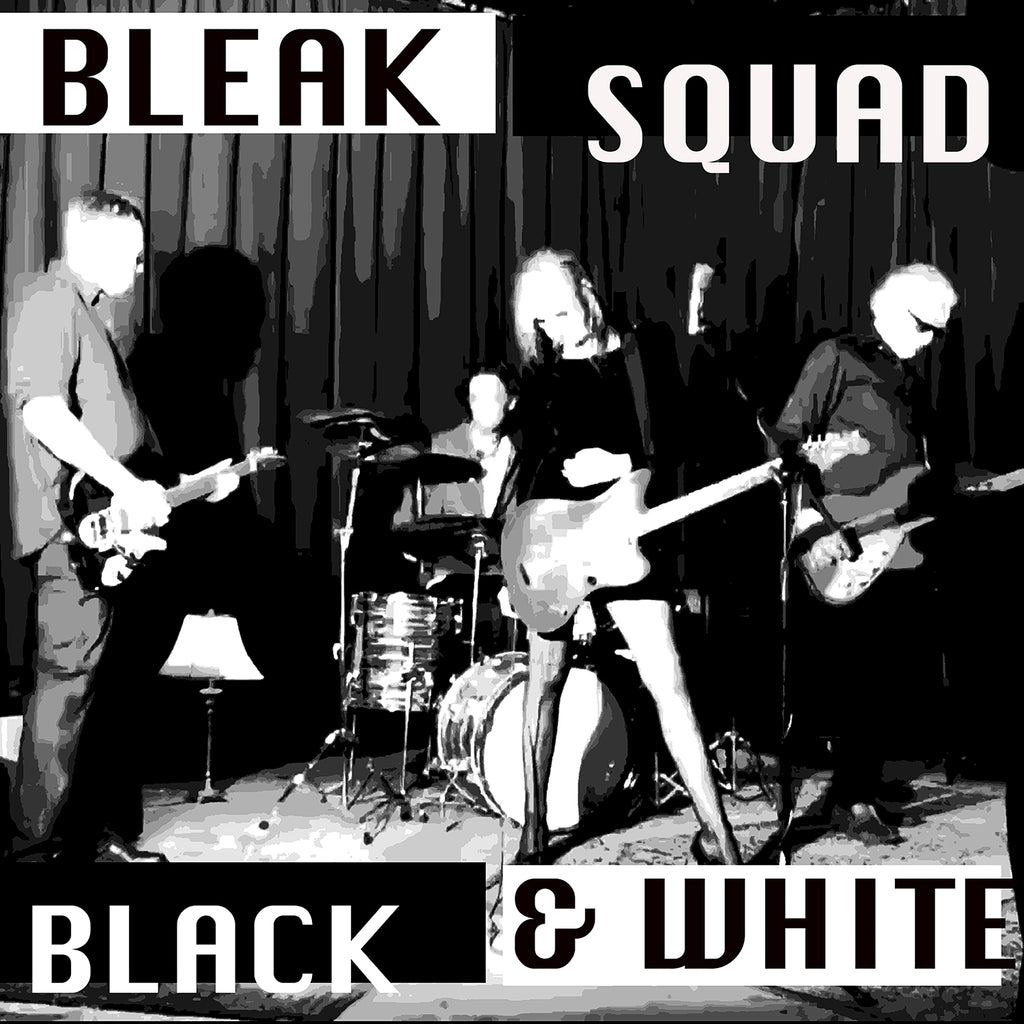 BLEAK SQUAD 'Black & White' 7"