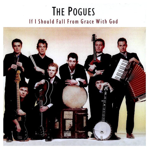 THE POGUES 'If I Should Fall From Grace With God' LP