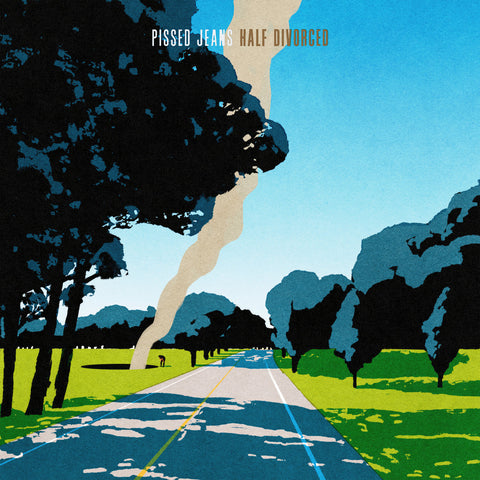 PISSED JEANS 'Half Divorced' LP