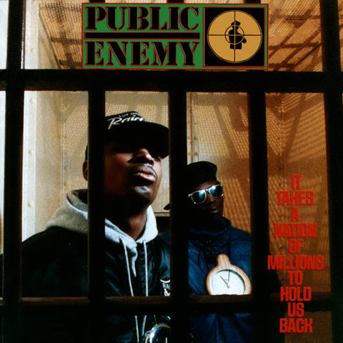 PUBLIC ENEMY 'It Takes A Nation Of Millions To Hold Us Back' LP